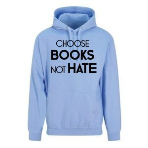 Choose Books Not Hate Bookworm Reader Librarian Hu Rights Gift Unisex Surf Hoodie