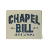 Chapel Bill North Carolina Est 2025 Fanny Vintage Style Mousepad