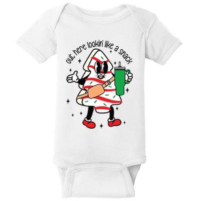 Cute Boojee Out Here Lookin Like A Snack Christmas Tree Cake Baby Bodysuit