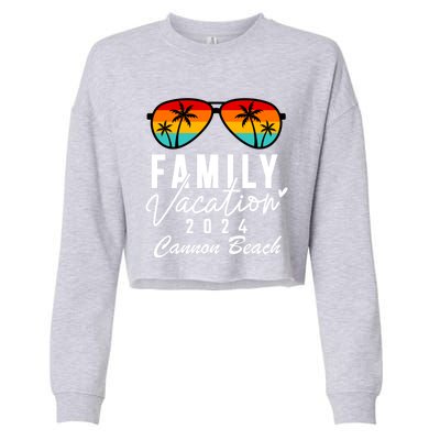 Cannon Beach Oregon Family Vacation 2024 Meaningful Gift Cropped Pullover Crew