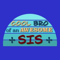 Cool Bro Of An Awesome Sis Gift Funny Text Graphic For Brother Gift 16 in Basic Backpack