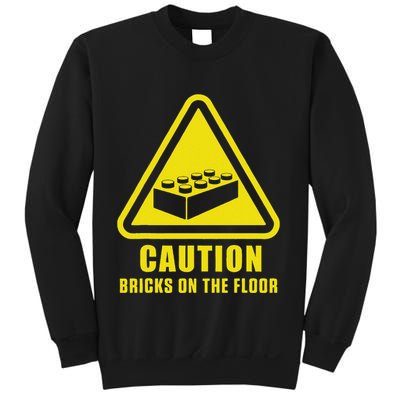 Caution Bricks On Floor Building Blocks Master Builder Sweatshirt