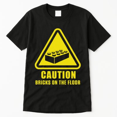 Caution Bricks On Floor Building Blocks Master Builder Tall T-Shirt