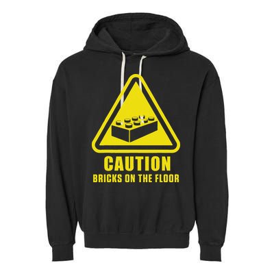 Caution Bricks On Floor Building Blocks Master Builder Garment-Dyed Fleece Hoodie
