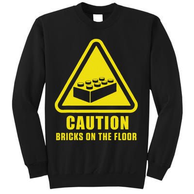 Caution Bricks On Floor Building Blocks Master Builder Sweatshirt