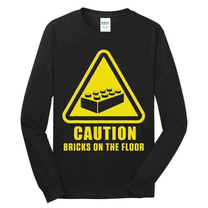Caution Bricks On Floor Building Blocks Master Builder Tall Long Sleeve T-Shirt