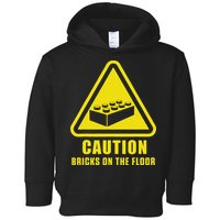 Caution Bricks On Floor Building Blocks Master Builder Toddler Hoodie