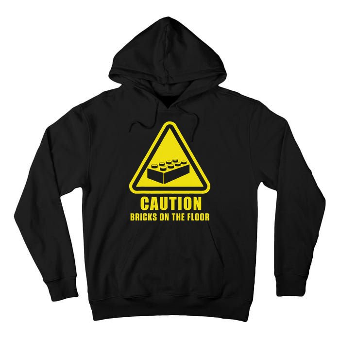 Caution Bricks On Floor Building Blocks Master Builder Tall Hoodie