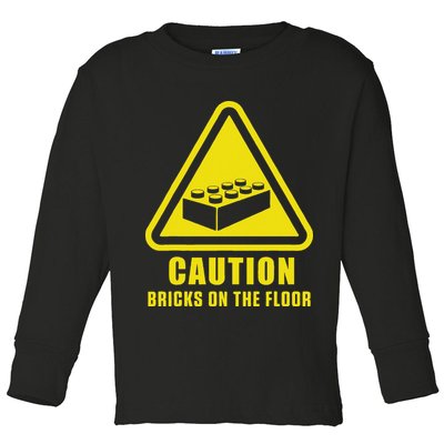 Caution Bricks On Floor Building Blocks Master Builder Toddler Long Sleeve Shirt