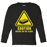 Caution Bricks On Floor Building Blocks Master Builder Toddler Long Sleeve Shirt