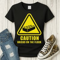 Caution Bricks On Floor Building Blocks Master Builder Womens T-Shirt