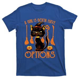 Cat Broom Option A S Gotta Have Options Witch Cat Great Gift T-Shirt