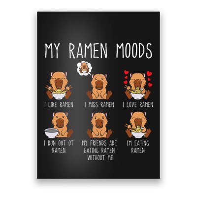Capybara Bowl Of Ramen My Ramen Moods Funny Capibara Poster