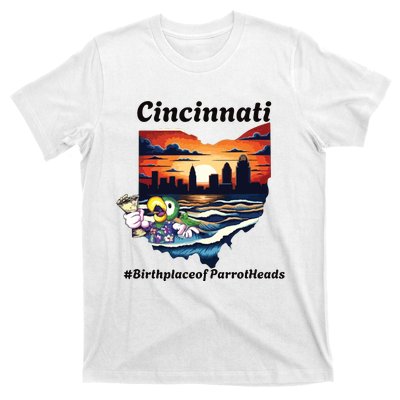 Cincinnati Birthplace Of Parrotheads T-Shirt