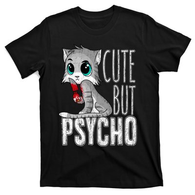 Cute But Psycho Kitty Cat Wife Mom Gift Horror Halloween T-Shirt