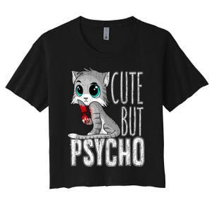 Cute But Psycho Kitty Cat Wife Mom Gift Horror Halloween Women's Crop Top Tee