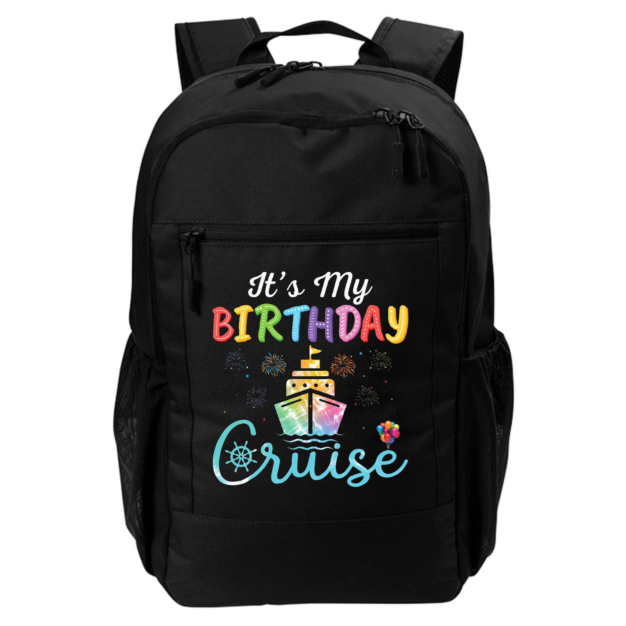 Cruise Birthday Party Vacation Trip ItS My Birthday Cruise Backpack