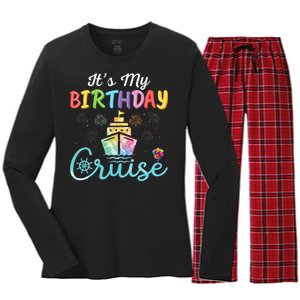 Cruise Birthday Party Vacation Trip ItS My Birthday Cruise Women's Long Sleeve Flannel Pajama Set 