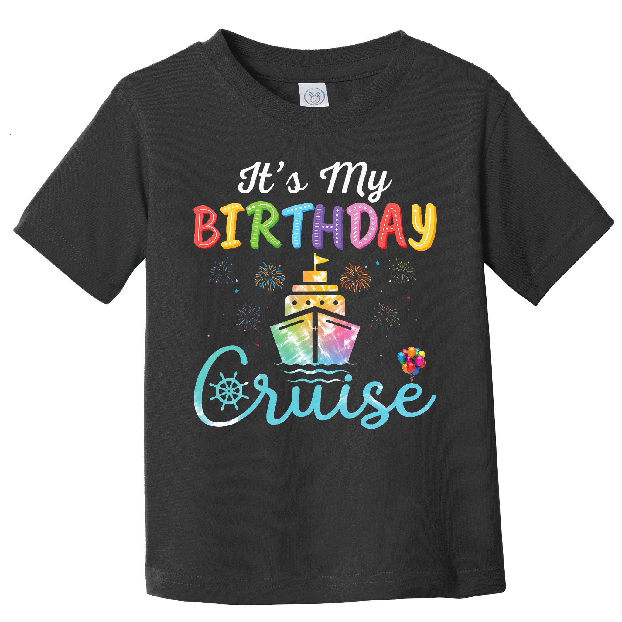 Cruise Birthday Party Vacation Trip ItS My Birthday Cruise Toddler T-Shirt