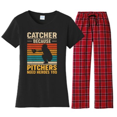 Catcher Because Pitchers Need Heroes Too Baseball Women's Flannel Pajama Set