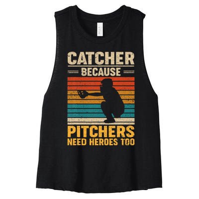 Catcher Because Pitchers Need Heroes Too Baseball Women's Racerback Cropped Tank