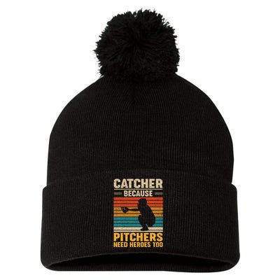 Catcher Because Pitchers Need Heroes Too Baseball Pom Pom 12in Knit Beanie