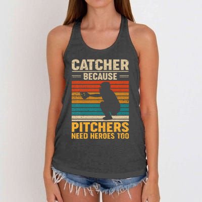 Catcher Because Pitchers Need Heroes Too Baseball Women's Knotted Racerback Tank