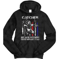 Catcher Because Pitchers Need Heroes Too Baseball Softball Tie Dye Hoodie