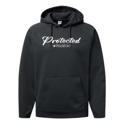 CHRISTIAN BIBLE PSALMS 34:7 PROTECTED FOR MEN & WOMEN VERSE Performance Fleece Hoodie