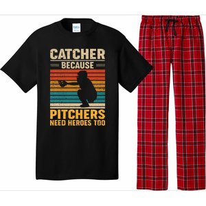 Catcher Because Pitchers Need Heroes Too Baseball Pajama Set