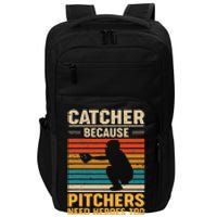 Catcher Because Pitchers Need Heroes Too Baseball Impact Tech Backpack