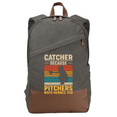 Catcher Because Pitchers Need Heroes Too Baseball Cotton Canvas Backpack