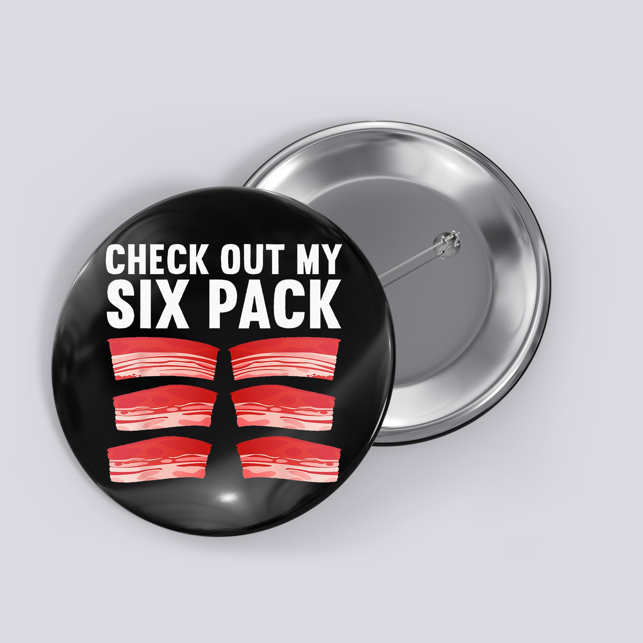 Cool Bacon Pork Food Meat Lovers Foodie Button