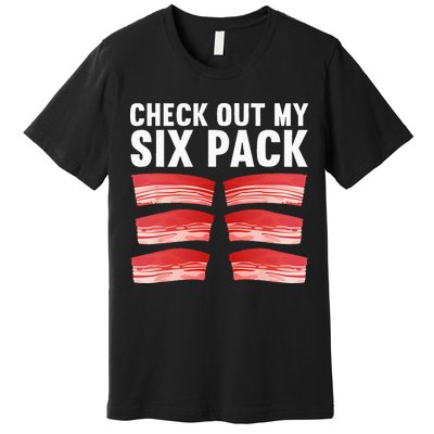 Cool Bacon Pork Food Meat Lovers Foodie Premium T-Shirt