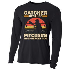 Catcher Because Pitchers Need Heroes Too Baseball Cooling Performance Long Sleeve Crew