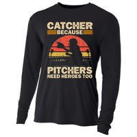 Catcher Because Pitchers Need Heroes Too Baseball Cooling Performance Long Sleeve Crew