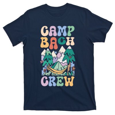 Camping Bridal Party Camp Bachelorette Camp Bach Crew T-Shirt