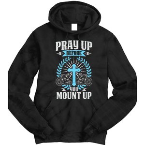 Christian Biker Pray Up Before You Mount Up Faith Tie Dye Hoodie