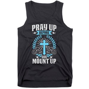 Christian Biker Pray Up Before You Mount Up Faith Tank Top