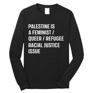 Cory Booker Palestine Is A Feminist Queer Refugee Racial Justice Issue Long Sleeve Shirt