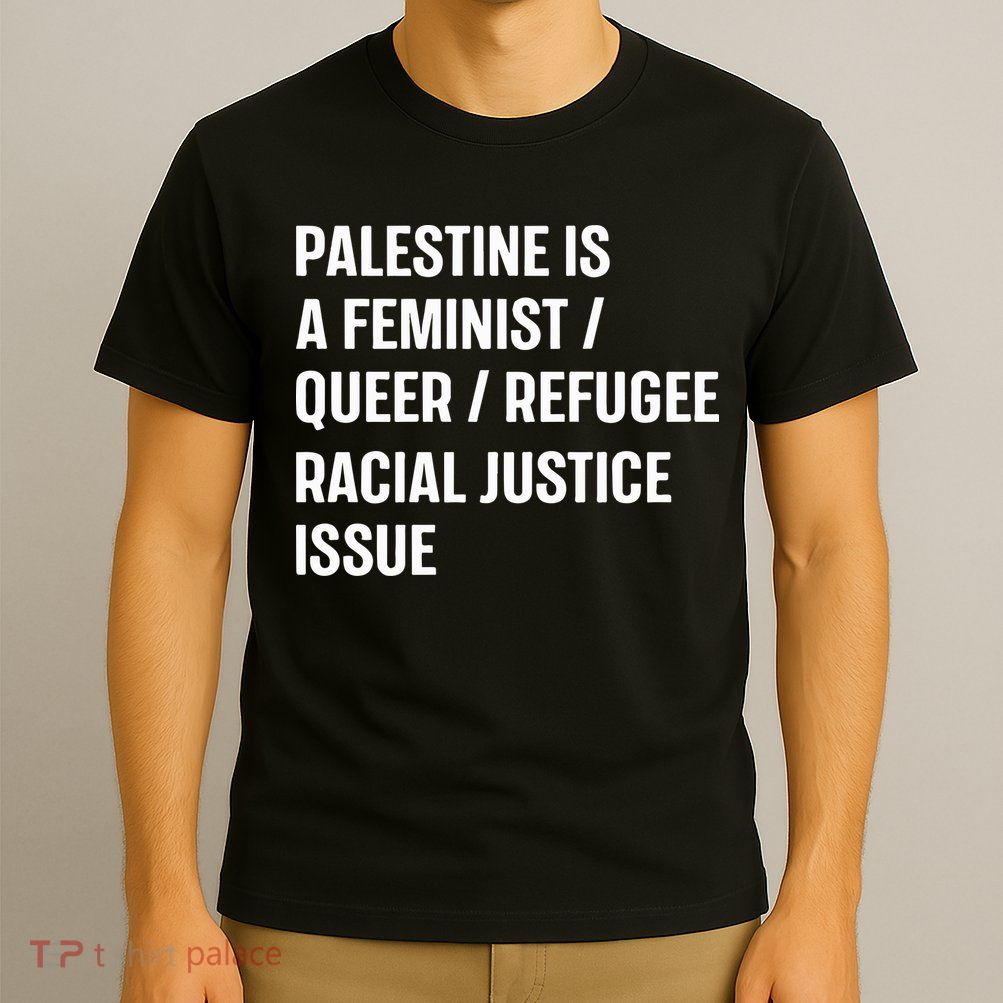 Cory Booker Palestine Is A Feminist Queer Refugee Racial Justice Issue T-Shirt