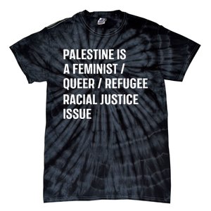 Cory Booker Palestine Is A Feminist Queer Refugee Racial Justice Issue Tie-Dye T-Shirt