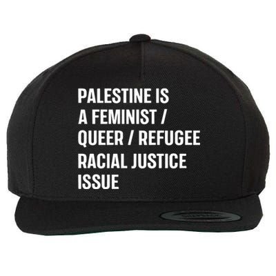 Cory Booker Palestine Is A Feminist Queer Refugee Racial Justice Issue Wool Snapback Cap