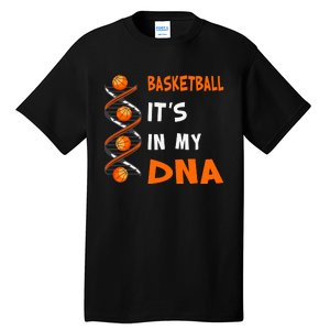 Cute Basketball Playing Basketball Is In My Dna Basketball Lover Tall T-Shirt