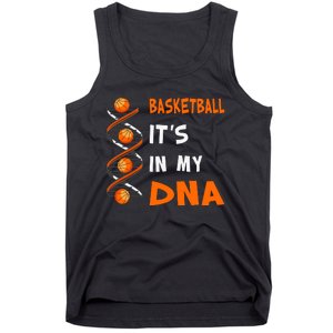 Cute Basketball Playing Basketball Is In My Dna Basketball Lover Tank Top