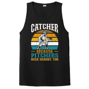 Catcher Because Pitchers Need Heroes Too Baseball Player PosiCharge Competitor Tank