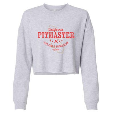 California Bbq Pitmaster For Meat Smoking Grilling Dad Gift Cropped Pullover Crew