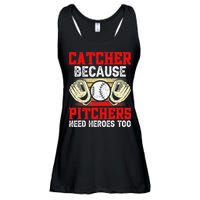 Catcher Because Pitchers Need Heroes Too Baseball Player Ladies Essential Flowy Tank