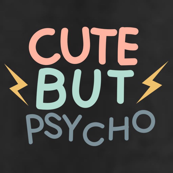 Cute But Psycho Cool Comfort Performance Bucket Hat