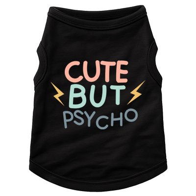 Cute But Psycho Doggie Tank